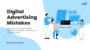 Digital Advertising Mistakes